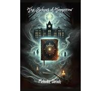 The Echoes of Tomorrow