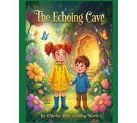 The Echoing Cave: The Whispering Hearts Series