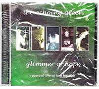 The Echoing Green - Glimmer of Hope Live