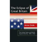 The Eclipse Of Great Britain