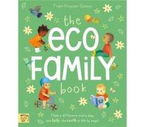 The Eco Family Book by Frann PrestonGannon Frann PrestonGannon (Auteur)