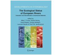 The Ecological Status Of European Rivers: Evaluation And Intercalibration Of Assessment Methods