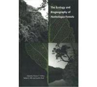 The Ecology and Biogeography of Nothofagus Forests