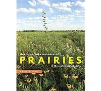 The Ecology and Management of Prairies in the Central United States, A Bur Oak Book Chris Helzer (Auteur)