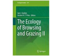 The Ecology Of Browsing And Grazing Ii