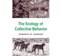 The Ecology of Collective Behavior – Princeton University Press