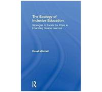 The Ecology Of Inclusive Education