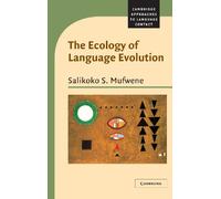 The Ecology of Language Evolution