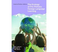 The Ecology Of Pre-Primary Foreign Language Learning