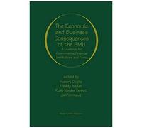 The Economic And Business Consequences Of The Emu