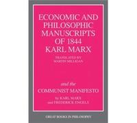 The Economic and Philosophic Manuscripts of 1844 and the Communist Manifesto by Karl Marx Friedrich Engels, Karl Marx (Auteur)