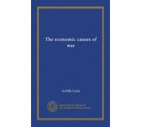 The economic causes of war