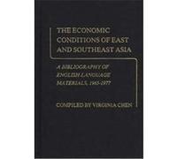 The Economic Conditions of East and Southeast Asia