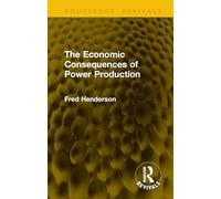 The Economic Consequences of Power Production