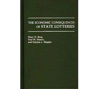 The Economic Consequences Of State Lotteries