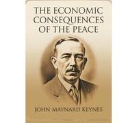 The Economic Consequences of the Peace