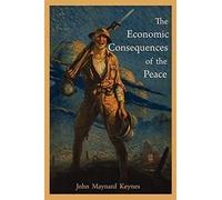 The Economic Consequences Of The Peace