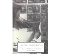 The Economic Consequences of the Peace, Twentieth-Century Classics John Maynard Keynes (Auteur)