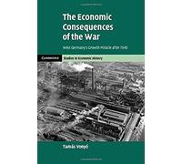 The Economic Consequences Of The War