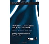 The Economic Crisis In Social And Institutional Context