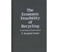 The Economic Feasibility Of Recycling
