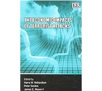 The Economic Impacts of Terrorist Attacks Harry Ward Richardson (Auteur)
