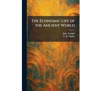 The Economic Life of the Ancient World