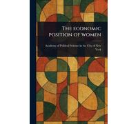 The Economic Position of Women