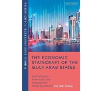The Economic Statecraft Of The Gulf Arab States