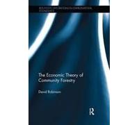 The Economic Theory Of Community Forestry