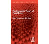 The Economic Theory of Fiscal Policy