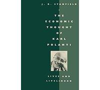 The Economic Thought Of Karl Polanyi