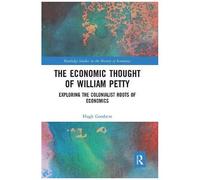 The Economic Thought Of William Petty