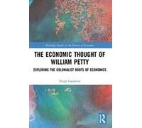 The Economic Thought Of William Petty