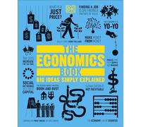 The Economics Book: Big Ideas Simply Explained