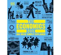 The Economics Book: Big Ideas Simply Explained