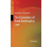 The Economics Of Bank Bankruptcy Law
