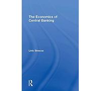 The Economics Of Central Banking