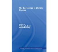 The Economics of Climate Change by Nick Hanley Anthony David Owen (Auteur)