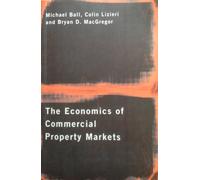 The Economics Of Commercial Property Markets