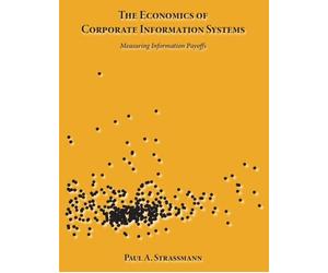 The Economics of Corporate Information Systems: Me
