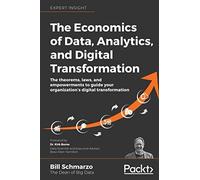 The Economics Of Data, Analytics, And Digital Transformation