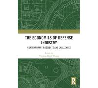 The Economics of Defense Industry