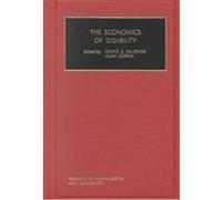 The Economics of Disability, RESEARCH IN HUMAN CAPITAL AND DEVELOPMENT