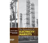 Darryl R Biggar, Mohammad Hesamzadeh – The Economics of Electricity Markets – Wiley-VCH