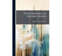 The Economics Of Feeding Horses