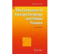 The Economics Of Foreign Exchange And Global Finance