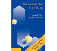The Economics of Franchising