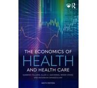 The Economics Of Health And Health Care