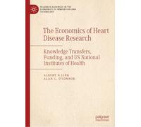 The Economics of Heart Disease Research: Knowledge Transfers, Funding, and US National Institutes of Health